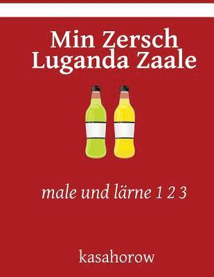 Min Zersch Luganda Zaale: male und lärne 1 2 3 1