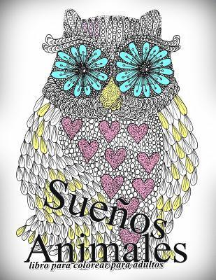 bokomslag Sueños Animales: Libro Para Colorear Para Adultos