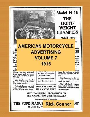 American Motorcycle Advertising Volume 7: 1915 1