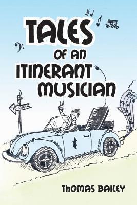 Tales of an Itinerant Musician 1