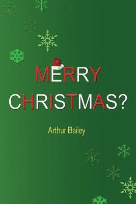 Merry Christmas? 1