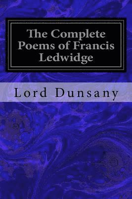 bokomslag The Complete Poems of Francis Ledwidge