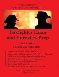 bokomslag Firefighter Exam and Interview Prep: 2nd Edition