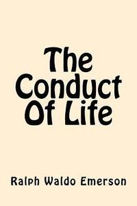 bokomslag The Conduct Of Life
