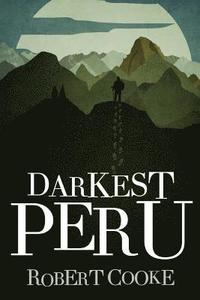 bokomslag Darkest Peru