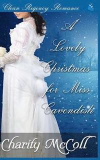 bokomslag A Lovely Christmas for Miss Cavendish