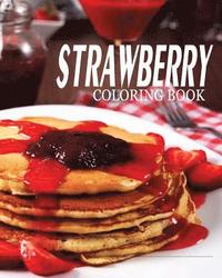 bokomslag STRAWBERRY Coloring Book: strawberry shortcake coloring book