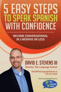 bokomslag 5 Easy Steps to Speak Spanish with Confidence