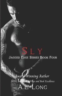 bokomslag Sly: Jagged Edge Series #4