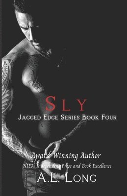 bokomslag Sly: Jagged Edge Series #4