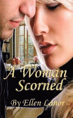 A Woman Scorned 1