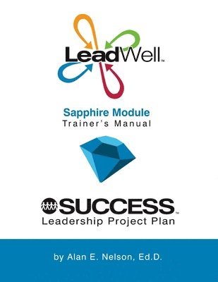 LeadWell Sapphire Module Trainer's Manual 1