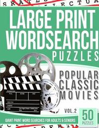 bokomslag Large Print Wordsearches Puzzles Popular Classic Movies v.2: Giant Print Word Searches for Adults & Seniors