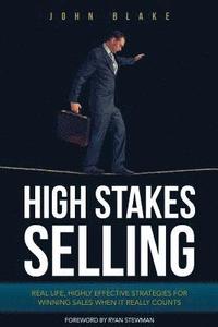 bokomslag High Stakes Selling