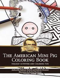 bokomslag American Mini Pig Holiday Coloring Book: Holiday Activities and Coloring Fun