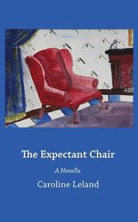 bokomslag The Expectant Chair