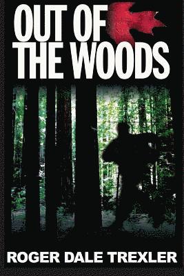 Out of the Woods