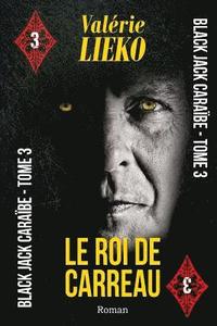 bokomslag Black Jack Caraïbe Tome 3 Le Roi de Carreau