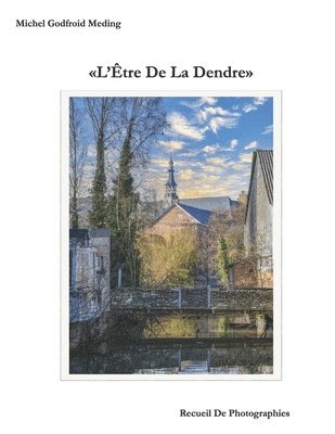 L'Etre De La Dendre 1