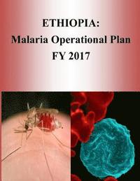 bokomslag Ethiopia: Malaria Operational Plan FY 2017 (President's Malaria Initiative)