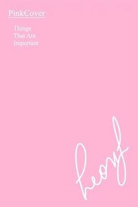 bokomslag PinkCover: Things That Are Important