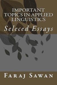 bokomslag Important Topics in Applied Linguistics: Seleced Essays