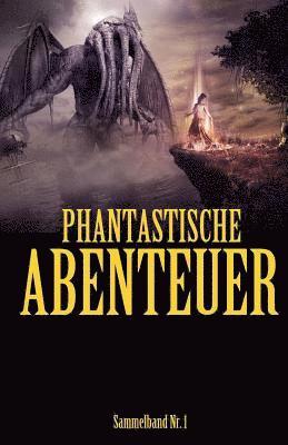 Phantastische Abenteuer 1