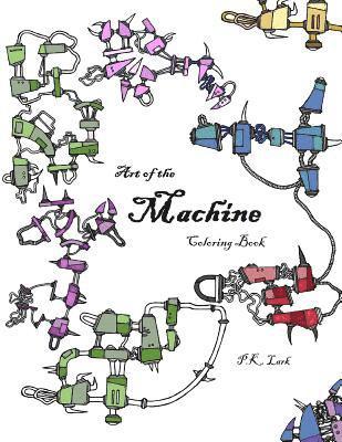 bokomslag Art of the Machine Coloring Book