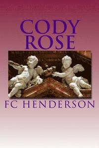 bokomslag Cody Rose