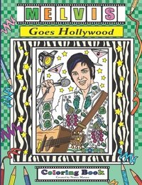 bokomslag Melvis Goes Hollywood: Coloring Book