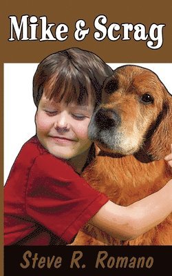 Steve R Romano, Steve R. Romano - Mike and Scrag, Häftad