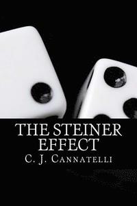 bokomslag The Steiner Effect: The Steiner House Saga