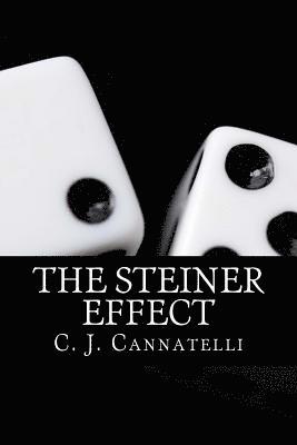 The Steiner Effect: The Steiner House Saga 1
