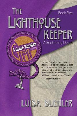 The Lighthouse Keeper: A Beckoning Death 1