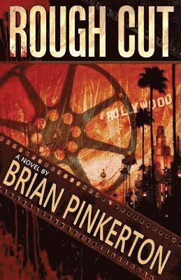 Brian Pinkerton - Rough Cut, Häftad