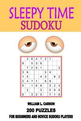 William L Carson - Sleepy Time Sudoku, Häftad. Tillgänglighet: Lägg i varukorg