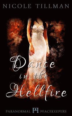 Dance in the Hellfire 1