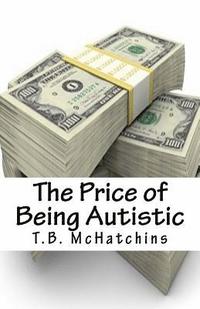 bokomslag The Price of Being Autistic