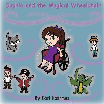 Sophie and the Magical Wheelchair 1