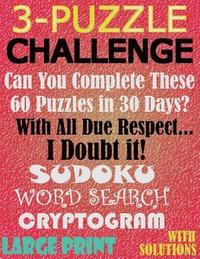 bokomslag 3-Puzzle Challenge: Can You Complete These 60 Puzzles in 30 Days?