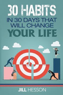 bokomslag 30 Habits in 30 Days that will Change your Life