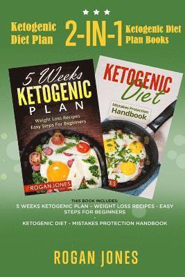 Rogan Jones - Ketogenic Diet Plan: 2-in-1 Ketogenic Diet Plan Books, Häftad