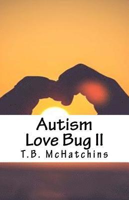 bokomslag Autism Love Bug II