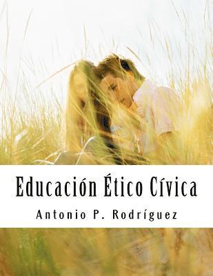 bokomslag Educación en valores: Valores ético-cívicos