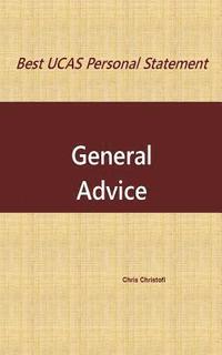bokomslag Best UCAS Personal Statement: GENERAL ADVICE: General Advice