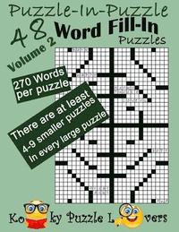 bokomslag Puzzle-in-Puzzle Word Fill-In, Volume 2, Over 270 words per puzzle