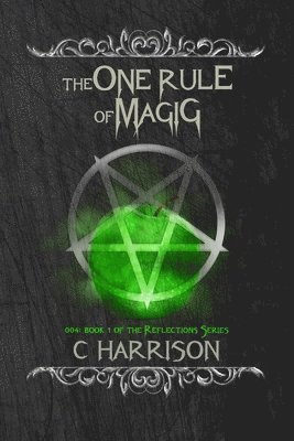 The One Rule of Magic 1