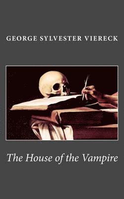 The House of the Vampire 1