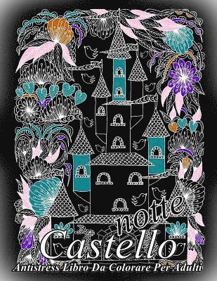 Castello notte: Antistress Libro Da Colorare Per Adulti 1