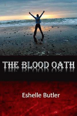 The Blood Oath 1